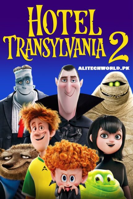 Hotel Transylvania 2 Movie in Hindi