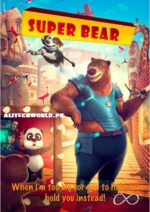 Super Bear Movie in Hindi