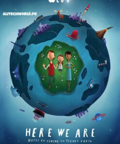 Here We Are Notes For Living On Planet Earth Movie in English