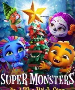 Super Monsters and the Wish Star Movie in Hindi