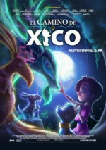 Xicos Journey Movie in Hindi