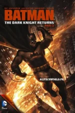 Batman The Dark Knight Returns Part 2 Movie