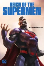 Reign of the Supermen Movie