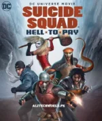 Suicide Squad Hell to Pay Movie