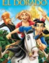 The Road to El Dorado Movie