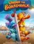 Under the Boardwalk Movie