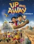 Up And Away Movie in Hindi